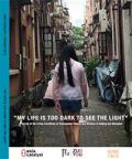 "My Life is Too Dark To See the Light": A Survey of the Living Conditions of Transgender Female Sex Workers in Beijing and Shanghai