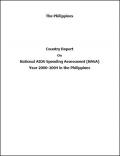 Country Report on National AIDS Spending Assessment (NASA) Year 2000-2004 in the Philippines