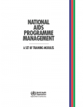National AIDS Programme Management: A Set of Training Modules