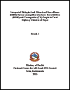 Integrated Biological and Behavioral Surveillance (IBBS) Survey among Men who have Sex with Men (MSM) and Transgender (TG) People in Terai Highway Districts of Nepal - Round I. National Centre for AIDS and STD Control. (2016)