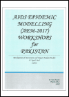 AIDS epidemic modelling (AEM-2017) workshop for Pakistan