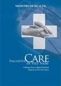 Palliative Care in Viet Nam: Findings from a Rapid Situation Analysis in Five Provinces