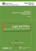 Prevention of Transmission of HIV among Drug Users in SAARC Countries : Legal and Policy Concerns Related to IDU Harm Reduction in SAARC Countries