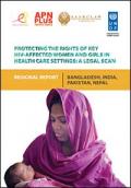 Protecting the Rights of Key HIV-affected Women and Girls in Health Care Settings: A Legal Scan