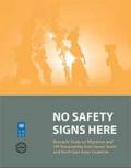 No Safety Signs Here: Research Study on Migration and HIV Vulnerability from Seven South and North East Asian Countries