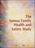 The Samoa Family Health and Safety Study