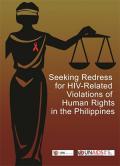 Seeking Redress for HIV-Related Violations of Human Rights in the Philippines