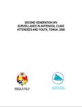 Second Generation HIV Surveillance in Antenatal Clinic Attendees and Youth in Tonga 2008