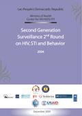 Lao People's Democratic Republic Second Generation Surveillance Second Round on HIV, STI and Behavior 2004
