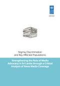 Stigma, Discrimination and Key Affected Populations: Strengthening the Role of Media Advocacy in Sri Lanka through a Critical Analysis of News Media Coverage