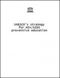 UNESCO's Strategy for HIV/AIDS Preventive Education