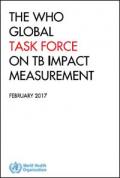 The WHO Global Task Force on TB Impact Measurement