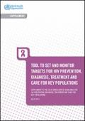 Tool to Set and Monitor Targets for HIV Prevention, Diagnosis, Treatment and Care for Key Populations