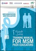 Training Manual for MSM Peer Educators: Module 3 - Implementation and Evaluation