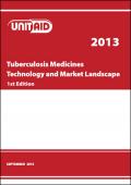 Tuberculosis Medicines Technology and Market Landscape, 1st Edition