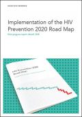 Implementation of the HIV Prevention 2020 Road Map
