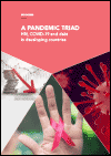 Pandemic triad: HIV, COVID-19 and debt in developing countries