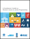 A Practitioner's Toolkit on Women's Access to Justice Programming