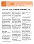 Investing in Sexual and Reproductive Health in Asia (Fact Sheet)