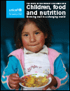 The State of the World’s Children 2019 - Children, Food and Nutrition: Growing Well in a Changing World