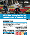 COVID-19 and Ensuring Safe Cities and Safe Public Spaces for Women and Girls