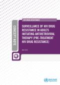 WHO Concept Note: Surveillance of HIV Drug Resistance in Populations Initiating Antiretroviral Therapy (Pre-treatment HIV Drug Resistance)