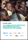 Considerations for Introducing New Antiretroviral Drug Formulations for Children