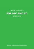  Health Sector Plan for HIV and STI 2015-2020 - Philippines