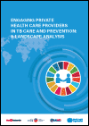 Engaging Private Health Care Providers in TB Care and Prevention: A Landscape Analysis