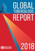 Global Tuberculosis Report 2018