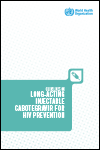 Guidelines on long-acting injectable cabotegravir for HIV prevention