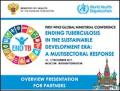Ending Tuberculosis in the Sustainable Development Era: A Multisectoral Response - Overview Presentation