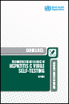 Recommendations and Guidance on Hepatitis C Virus Self-testing