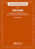 WHO Recommendations on Child Health