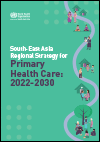 South-East Asia Regional Strategy for Primary Health Care: 2022-2030