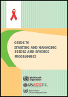 Guide to Starting and Managing Needle and Syringe Programmes