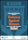 Scaling Up the Health System Response to Violence against Women: Lessons from Hospital Interventions in Maharashtra, India